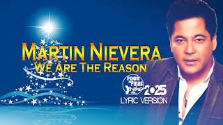 Watch Martin Nievera We Are The Reason video