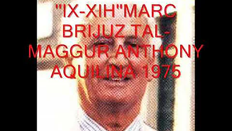 ''IX XIH''MARC BRIJUZ TAL MAGGUR ANTHONY AQUILINA ...