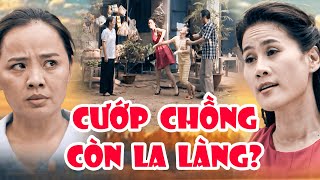 TIỂU TAM CƯỚP CHỒNG | Phim Truyện Việt Nam Hay Nhất 2025 | Phim Việt Nam Hay Nhất 2025 | THVL
