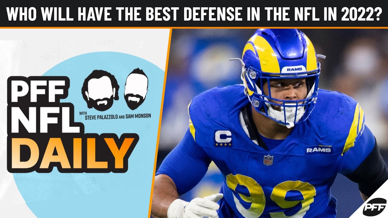 Who will have the best defense in the NFL in 2022? NFL Daily YouTube