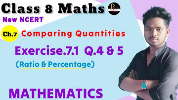 Comparing Quantities - Exercise 7.1|Q.4&5 | Solutions Class 8 NCERT |Maths Chapter 7 (2023-24)