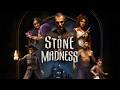 The Stone of Madness - Schleichern und speichern...