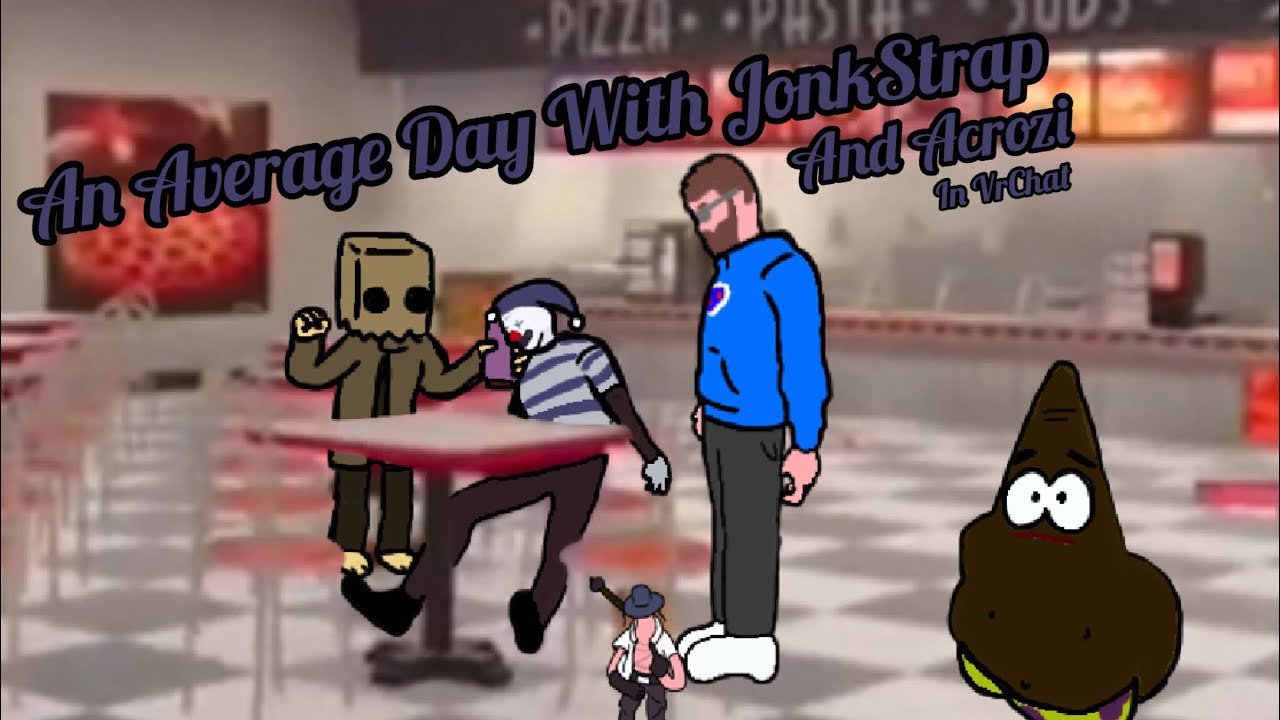 An Average Day With JonkStrap And Acrozi In VrChat