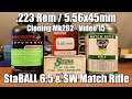 .223 Rem - 77gr Sierra Match King with StaBALL 6.5 and Match Rifle