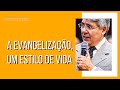 EVANGELIZAÇÃO, UM ESTILO DE VIDA - Hernandes Dias Lopes