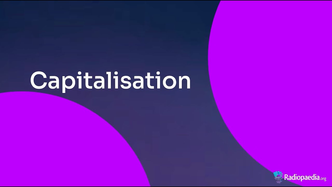 Capitalisation on Radiopaedia YouTube