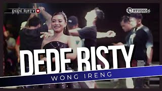 WONG IRENG Voc DEDE RISTY I LIVE MUSIC ' DEDE RISTY ' GANJENE PANTURA I