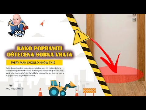 Video: Uradi Sam Popravak Unutarnjih Vrata, Kao I Njihovo Podešavanje I Restauraciju