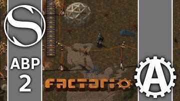 I Am Me Again! | ABPlus Factorio 0.15 Gameplay Part 2