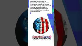 Trump Threatens To Cut Off Colombia Over Drugs