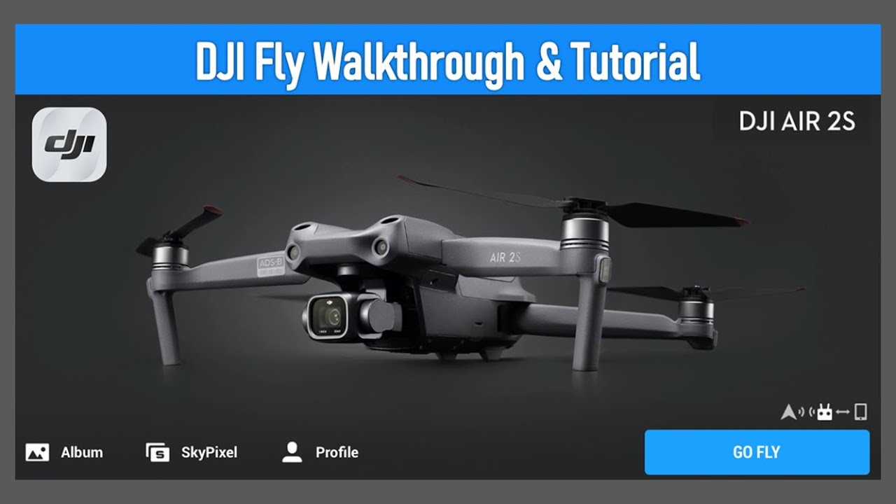 DJI Fly App Tutorial with the Air 2S - YouTube