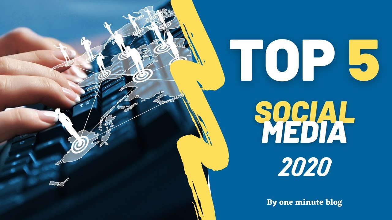 Top 5 Most Popular Social Media 2020 | Network Marketing
