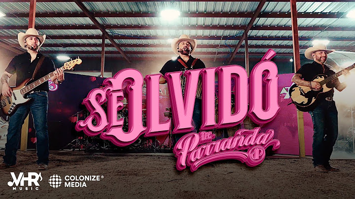 De Parranda - SE OLVIDÓ (En Vivo)