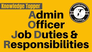 Admin Officer Job Duties And Responsibilities Admin Officer Work In Office