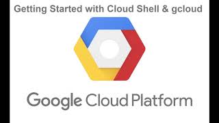 QWIKLABS-Getting Started with Cloud Shell & gcloud