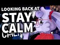 Looking Back at 6 Years of STAY CALM