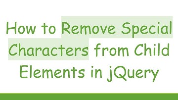 How to Remove Special Characters from Child Elements in jQuery
