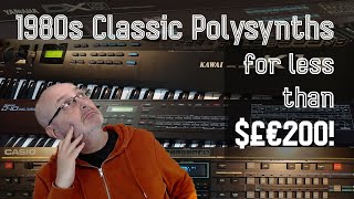 The last 1980s Poly Synthesizer Classics for less than £$€200!
