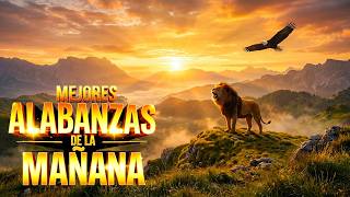 GRACIAS DIOS POR TU AMOR | Música cristiana de mañana para familia y provisión