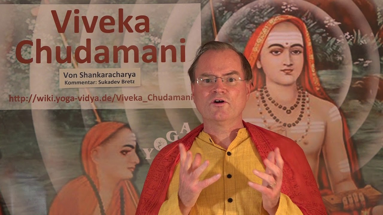 VC475 Erfahre die höchste Wirklichkeit - Viveka Chudamani Vers.475 sukadev bretz