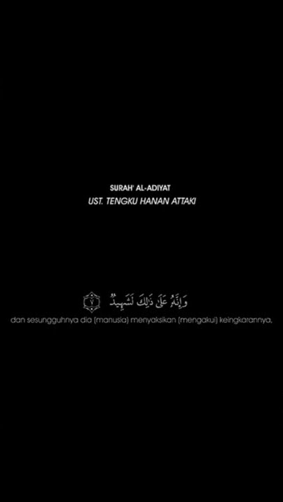 Murrotal Surat Al-Adiyat Merdu || Ustadz Hanan Attaki