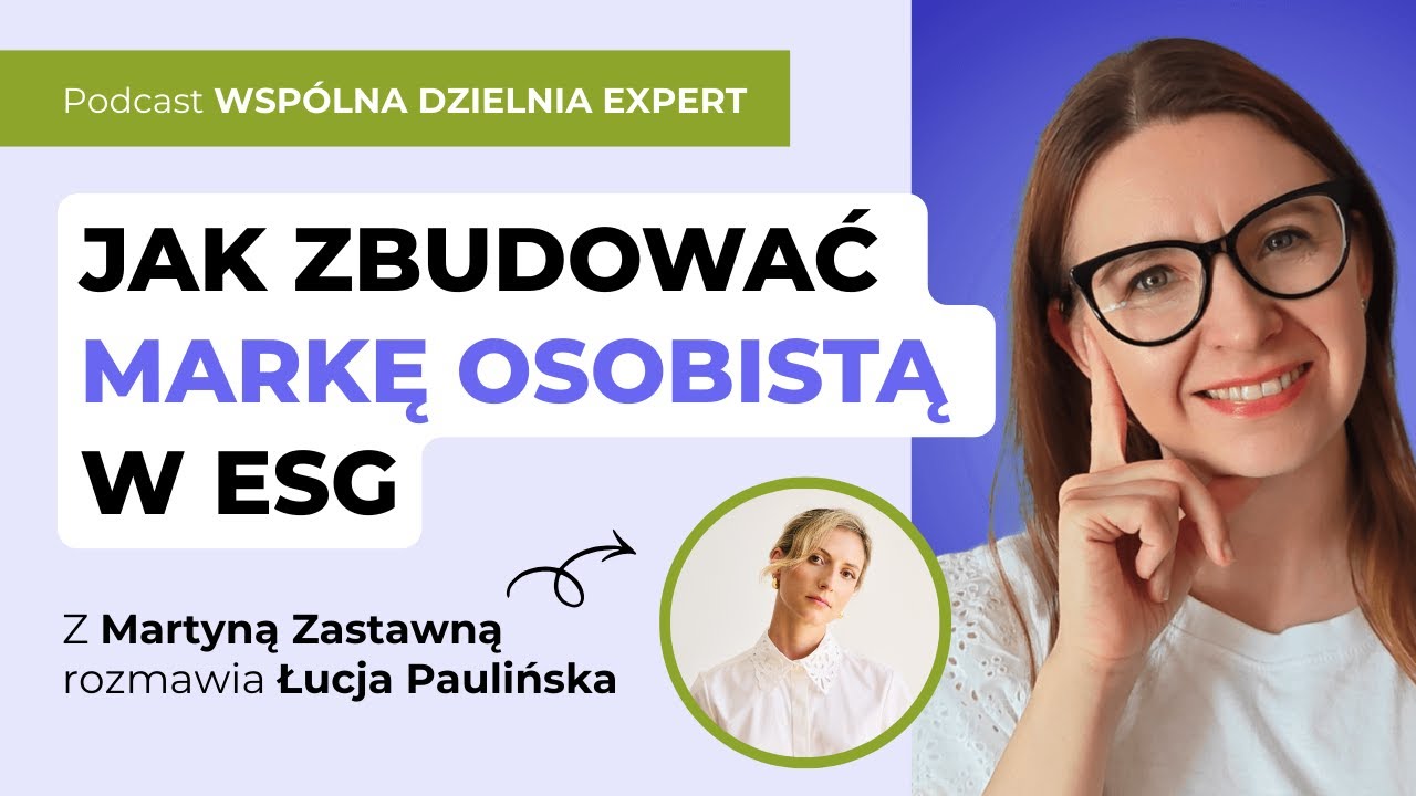 Jak zbudować markę osobistą w ESG?