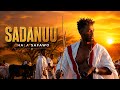 SADANUU Chala Safawo Official Music Video 