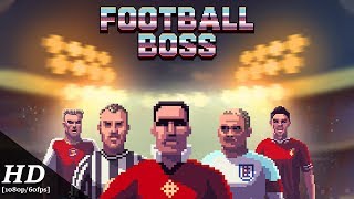 Football Boss: Be The Manager Android Gameplay screenshot 1