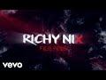Richy Nix - False Pride (Official Lyric Video)