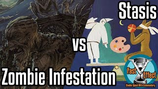 Zombie Infestation vs Stasis | Premodern Magic: The Gathering w/Commentary | Fast Effect | ELD's MTG