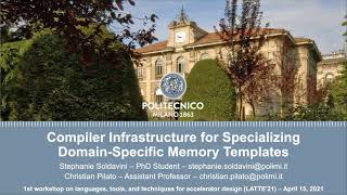 Compiler Infrastructure for Specializing Domain-Specific Memory Templates @ LATTE'21