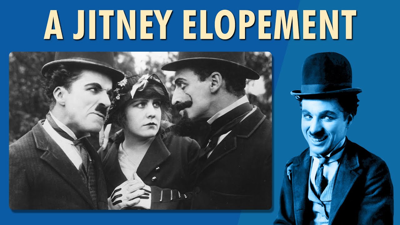 Charlie Chaplin | A Jitney Elopement | Comedy | Full movie | Reliance Entertainment
