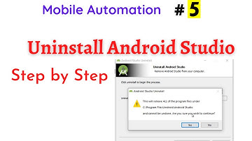 #MobileAutomation - 5 | Uninstall Android Studio Completely From Windows 10 | #NATASATech
