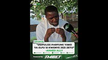 AHMED ALLY AKIMWAGIA SIFA JEZI MPYA ZA SIMBA MSIMU HUU JEZI TUNAZO NA TIMU TUNAYO 