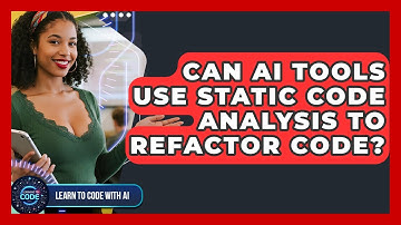 Can AI Tools Use Static Code Analysis To Refactor Code? - Learning To Code With AI