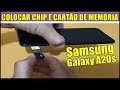 Como Colocar Chip e Cartão de Memória Micro SD No Celular Samsung Galaxy A20s
