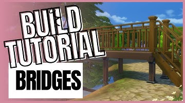 Sims 4 Build Tutorial Bridges