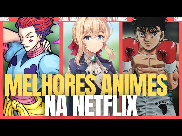12 animações e animes que chegam à Netflix em 2022 - Canaltech