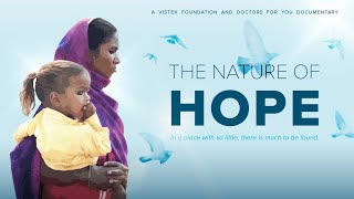 The Nature of Hope - a Short Documentary (Full) 4k