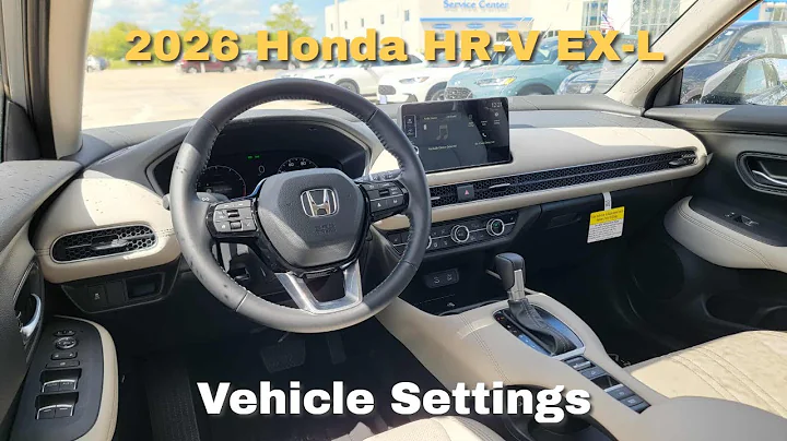 2026 Honda HR-V EXL Vehicle Settings Tutorial
