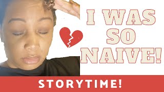 Storytime: I Was So Naive About What My Ex Did!