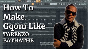 How to make Gqom || Tarenzo Bathathe || FREE FLP