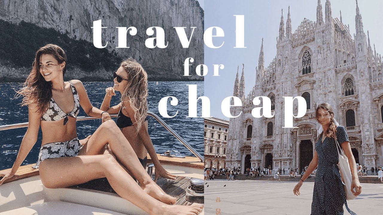 how to travel for cheap and even for free! *seriously*