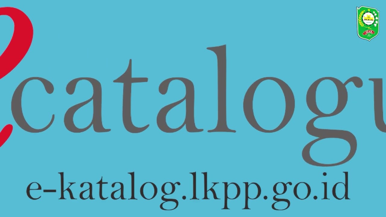 Transaksi pada Katalog Elektronik Oleh Pejabat Pembuat Komitmen (PPK)