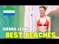 Sierra leone beaches  best beaches in sierra leone