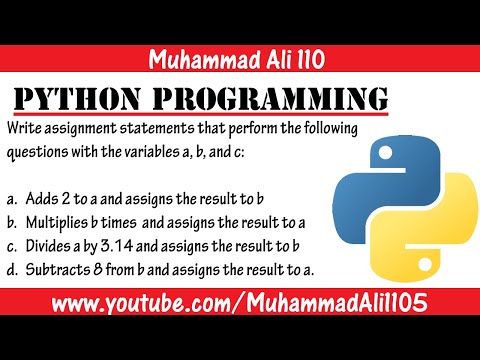 Write assignment statements that perform the following questions with the variables a, b, and c