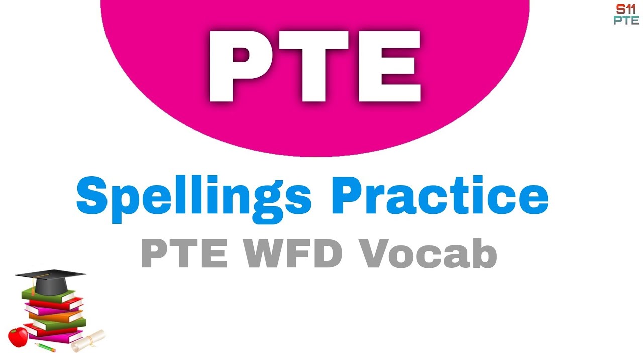 PTE FIB spelling practice with audio | PTE  listening wfd vocab 2022