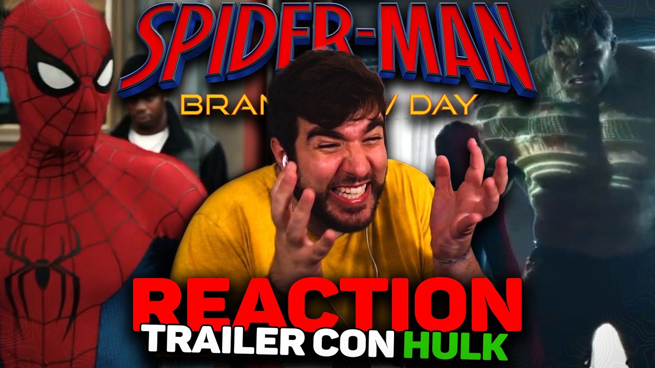 SPIDER-MAN: Brand New Day 🕷️ REACTION e ANALISI al TRAILER con HULK