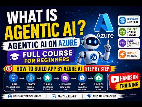 Agentic Ai stack on Azure Full Course For Beginners | How to build Your app in Azure AI |