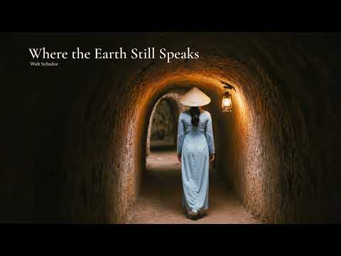 Where the Earth Still Speaks